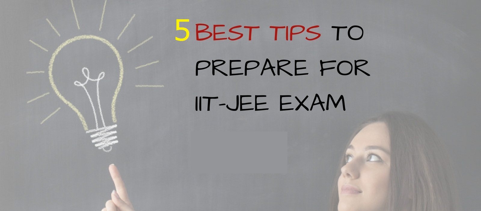IIT-JEE Selection Secret Revealed'! Grab these success mantras and easily  clear your dream exam! - QLS Academy