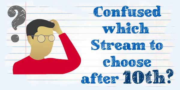 Which Stream is Best After 10th - A Complete Guide